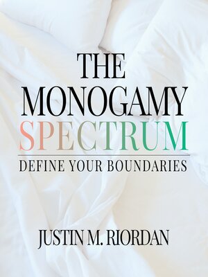 cover image of The Monogamy Spectrum